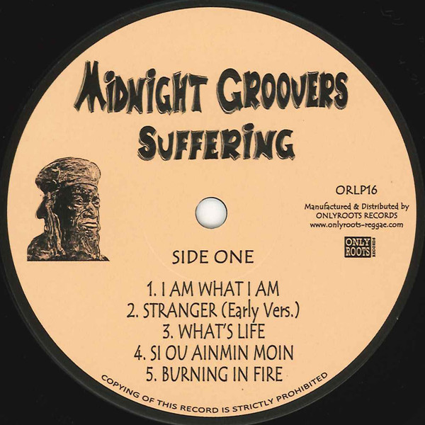 Midnight Groovers - Suffering | Onlyroots Records (ORLP16) - 4 Midnight Groovers - Suffering | Onlyroots Records (ORLP16) - 4