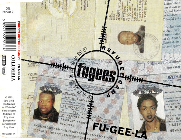Fugees - Fu-Gee-La | Columbia (COL 662781 2) - 3 Fugees - Fu-Gee-La | Columbia (COL 662781 2) - 3
