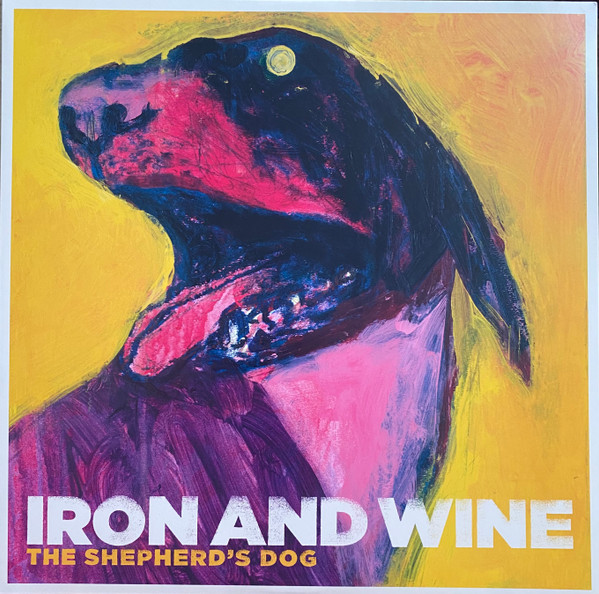 Iron And Wine - The Shepherd's Dog | Sub Pop (SP 710) - main