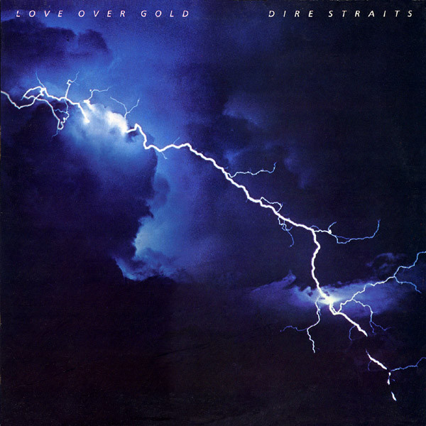 Dire Straits - Love Over Gold | Vertigo (6359 109) - main Dire Straits - Love Over Gold | Vertigo (6359 109) - main