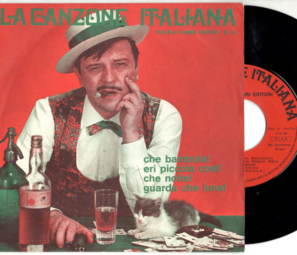 Fred Buscaglione E I Suoi Asternovas - La Canzone Italiana - N° 45 | Fratelli Fabbri Editori (CaI 45) - main Fred Buscaglione E I Suoi Asternovas - La Canzone Italiana - N° 45 | Fratelli Fabbri Editori (CaI 45) - main