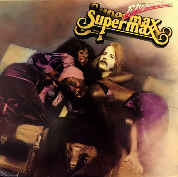 Supermax - Fly With Me | Elektra (6E-193)