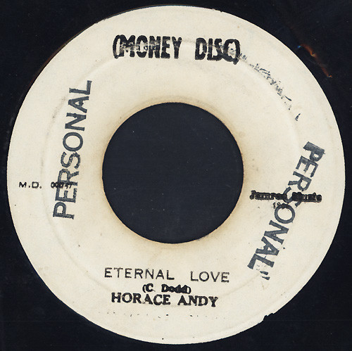 Horace Andy - Eternal Love | Money Disc (M.D. 00047) - main Horace Andy - Eternal Love | Money Disc (M.D. 00047) - main