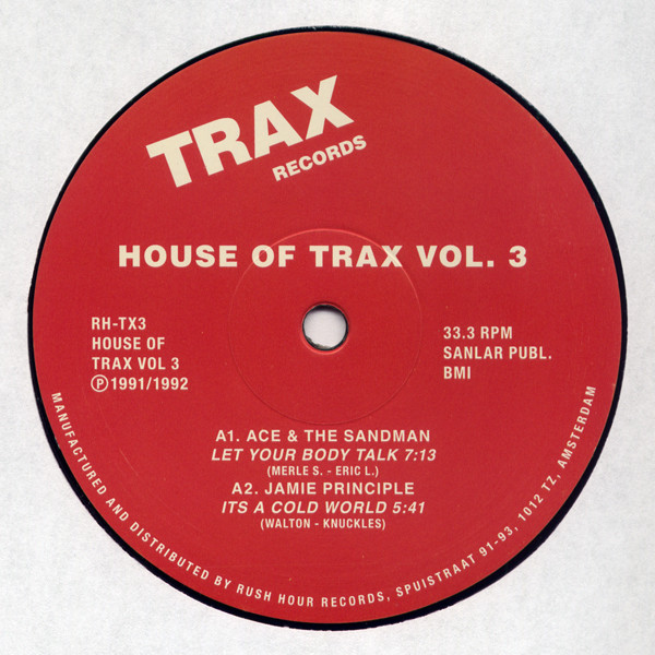 Ace & The Sandman / Jamie Principle - House Of Trax Vol. 3 | Rush Hour (RH-TX3)