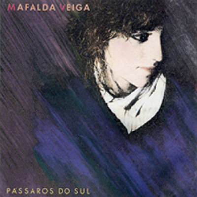 Mafalda Veiga - Pássaros Do Sul | EMI (1776391)