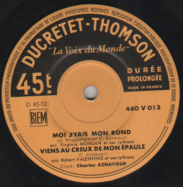 Charles Aznavour - Moi, J'Fais Mon Rond | Ducretet Thomson (460 V 013) - 3