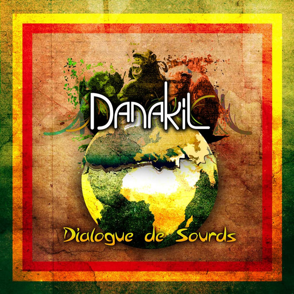 Danakil - Dialogue de Sourds | Baco Records (BD-V19/020)
