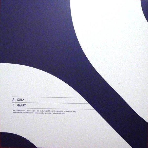 Sandy Huner & Ramon Tapia - Slick | Remote Area (Remote038) - 2