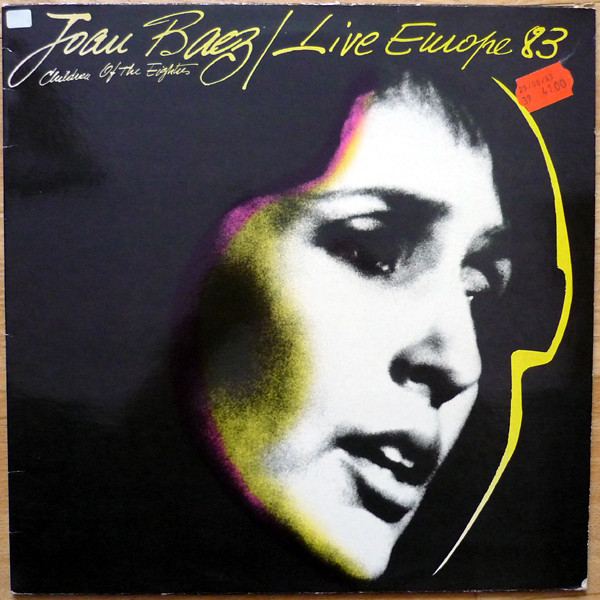 Joan Baez - Live Europe 83 - Children Of The Eighties | Arabella (203331) Joan Baez - Live Europe 83 - Children Of The Eighties | Arabella (203331)