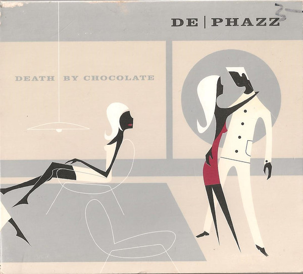 De-Phazz - Death By Chocolate | Universal (013 470-2) - main