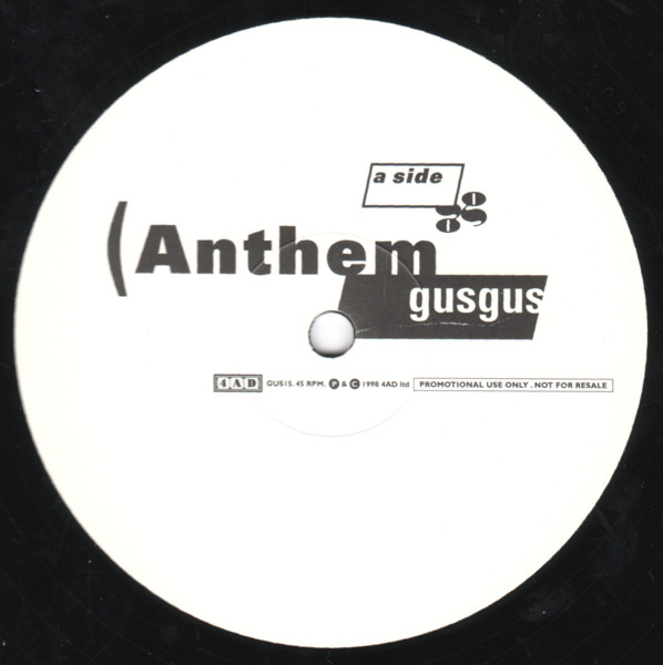 GusGus - Anthem | 4AD (GUS15)