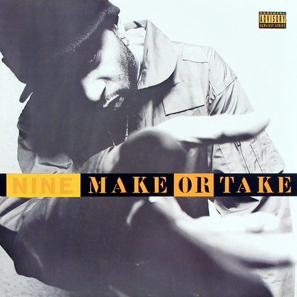 Nine - Make Or Take | Profile Records (PROFT 451)