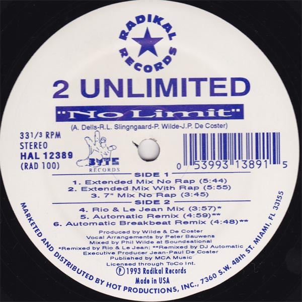 2 Unlimited - No Limit | Radikal Records (RAD 100) - main 2 Unlimited - No Limit | Radikal Records (RAD 100) - main