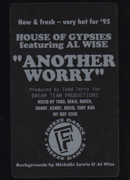 House Of Gypsies Featuring Al Wise - Another Worry | Freeze Dance (50071) - 4 House Of Gypsies Featuring Al Wise - Another Worry | Freeze Dance (50071) - 4