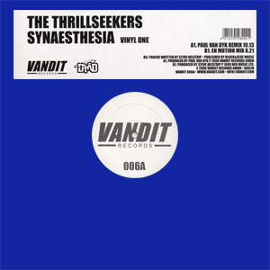 The Thrillseekers - Synaesthesia (Vinyl One) | Vandit Records (006A)