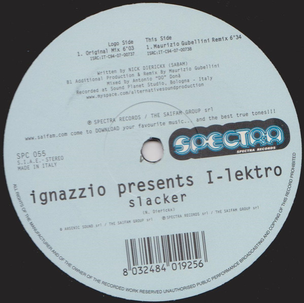Ignazzio Presents I-Lectro - Slacker | Spectra Records (SPC 055) - main