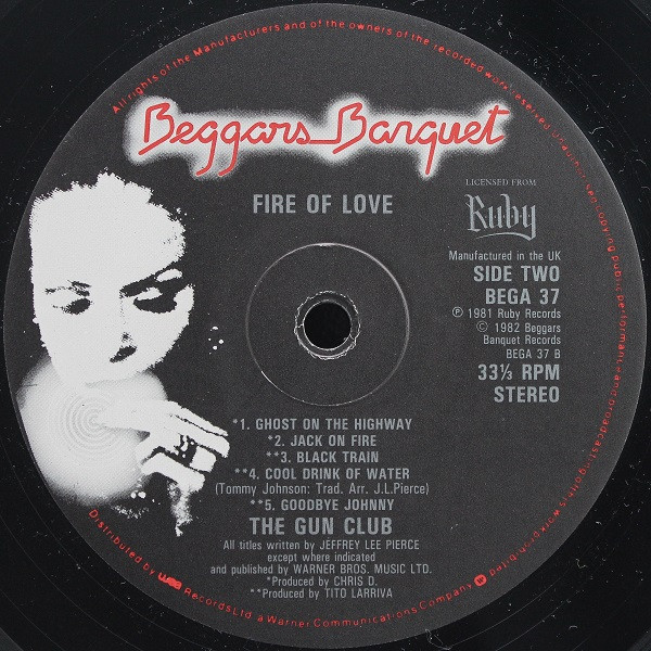 The Gun Club - Fire Of Love LP | Beggars Banquet (BEGA 37) - 4 The Gun Club - Fire Of Love LP | Beggars Banquet (BEGA 37) - 4
