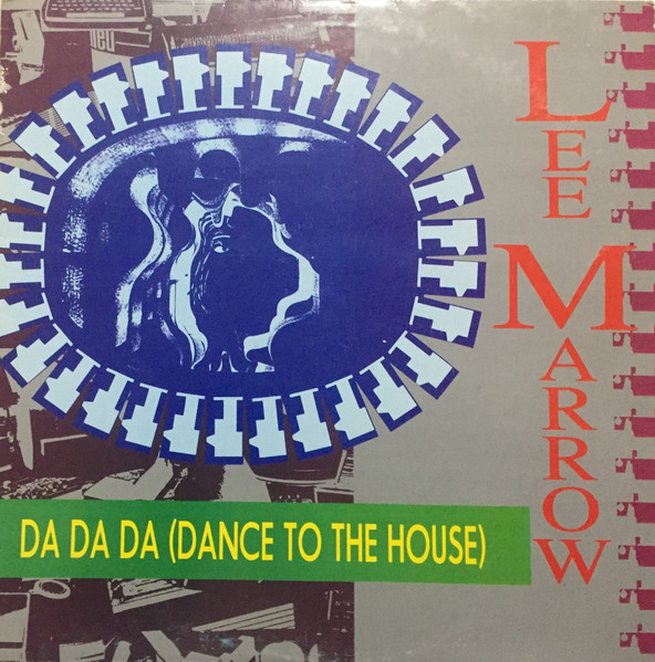 Da Da Da (Dance To The House)