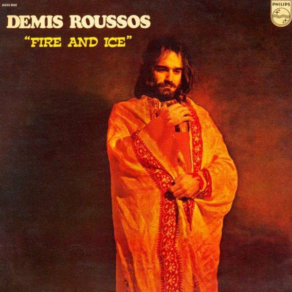 Demis Roussos - Fire And Ice | Philips (6332 032)