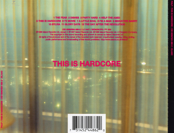 Pulp - This Is Hardcore | Island Records (CID 8066) - 2