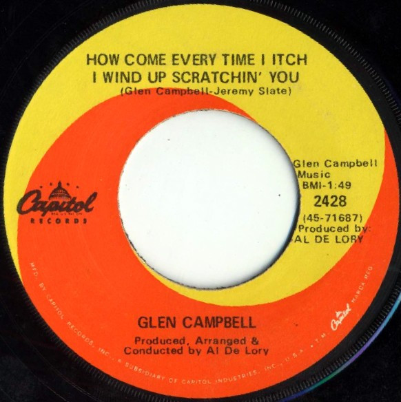 Glen Campbell - Galveston / How Come Every Time I Itch I Wind Up Scratchin' You | Capitol Records (2428) - 2
