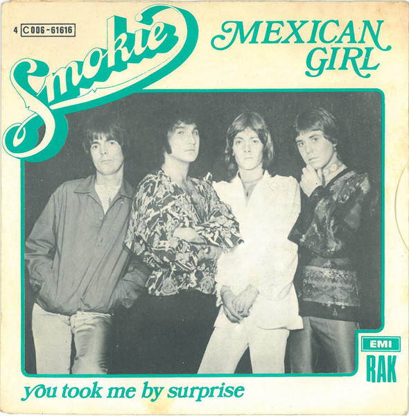 Smokie - Mexican Girl | RAK (4C 006-61616) - 2