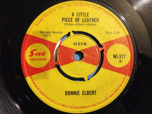 Donnie Elbert - A Little Piece Of Leather | Sue Records (WI-377) - main