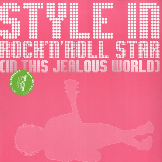Style IN - Rock'n'Roll Star (In This Jealous World) | Television Records (TELE-01) - main Style IN - Rock'n'Roll Star (In This Jealous World) | Television Records (TELE-01) - main