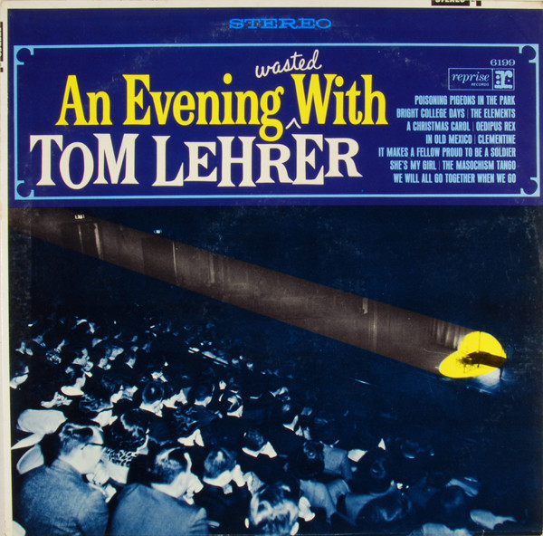 Tom Lehrer - An Evening Wasted With Tom Lehrer | Reprise Records (RS 6199)
