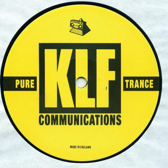 The KLF - What Time Is Love (Pure Trance 1 - The '89 Primal Remix) | KLF Communications (KLF 4R) - 4 The KLF - What Time Is Love (Pure Trance 1 - The '89 Primal Remix) | KLF Communications (KLF 4R) - 4