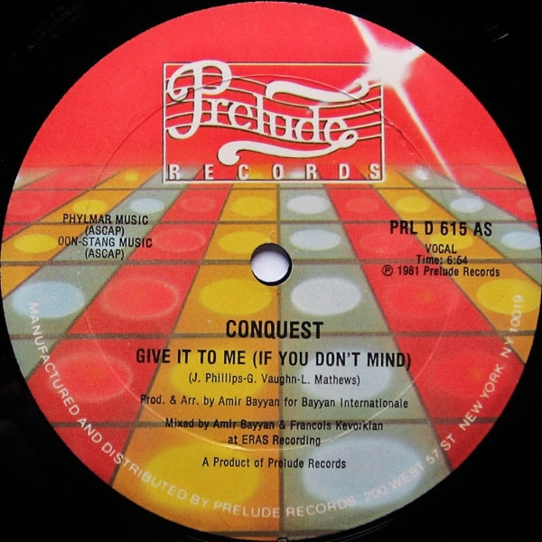 Conquest - Give It To Me (If You Don't Mind) | Prelude Records (PRL D 615)