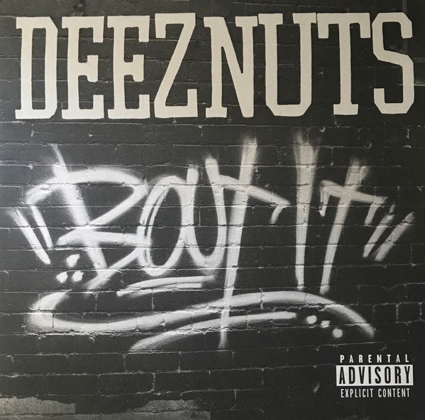 Deez Nuts - Bout It | Century Media (9983221)
