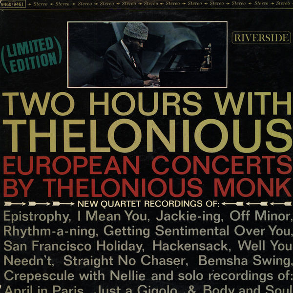 The Thelonious Monk Quartet - Two Hours With Thelonious (European Concerts By Thelonious Monk) | Riverside Records (RS 9460/9461) The Thelonious Monk Quartet - Two Hours With Thelonious (European Concerts By Thelonious Monk) | Riverside Records (RS 9460/9461)