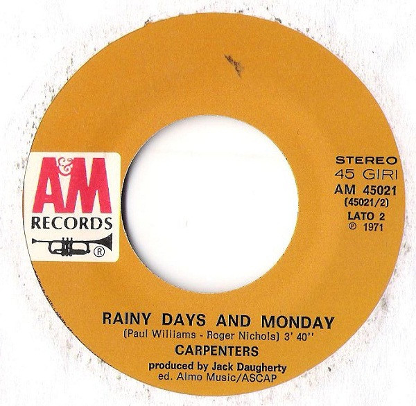Carpenters - Superstar / Rainy Days And Monday | A&M Records (AM 45021) - 4