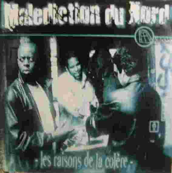 La Malediction Du Nord - Les Raisons De La Colère | Phat Cratz Records (PC 005 DLP) - main La Malediction Du Nord - Les Raisons De La Colère | Phat Cratz Records (PC 005 DLP) - main