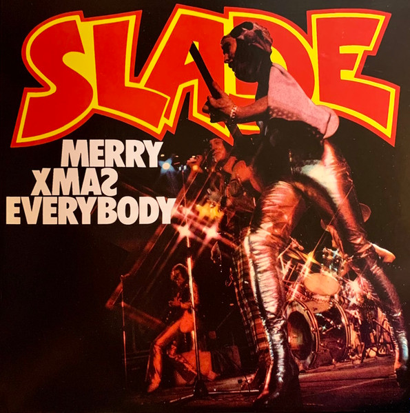 Slade - Merry Xmas Everybody | BMG (BMGCAT780LP) - main Slade - Merry Xmas Everybody | BMG (BMGCAT780LP) - main