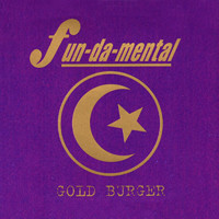 Fun-Da-Mental - Gold Burger | Nation Records (NAT 44CD) - main