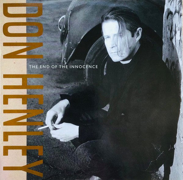 Don Henley - The End Of The Innocence | Geffen Records (WX 253) - main