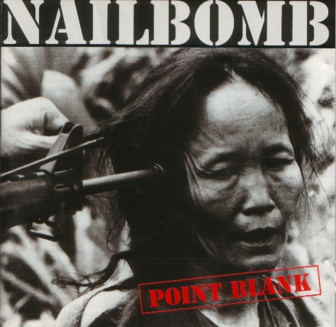 Nailbomb - Point Blank | Roadrunner Records (RR 9055-2) - main Nailbomb - Point Blank | Roadrunner Records (RR 9055-2) - main