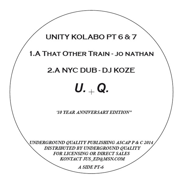 Various - Unity Kolabo Pt 6 & 7 | Underground Quality (UQ 005PT 6-7) - 2 Various - Unity Kolabo Pt 6 & 7 | Underground Quality (UQ 005PT 6-7) - 2