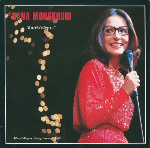 Nana Mouskouri - D' Ici Et D' Ailleurs | Philips (6640-039)
