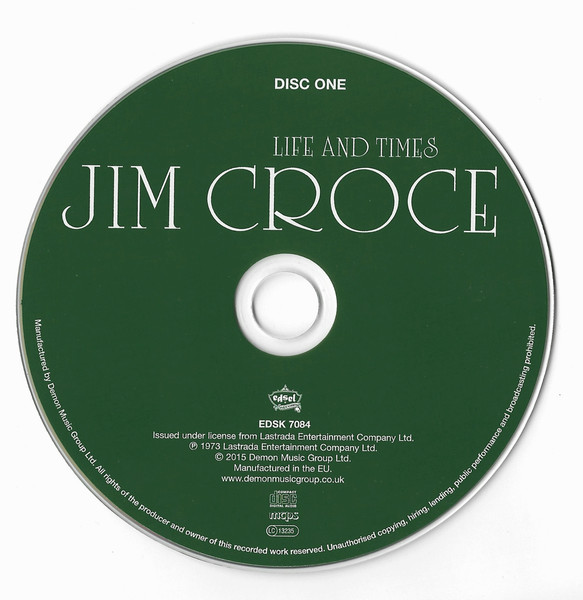 Jim Croce - Life And Times | Edsel Records (EDSK 7084) - 3 Jim Croce - Life And Times | Edsel Records (EDSK 7084) - 3