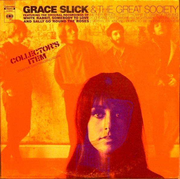 Grace Slick & The Great Society - Collector's Item From The San Francisco Scene | Columbia (G 30459) - main Grace Slick & The Great Society - Collector's Item From The San Francisco Scene | Columbia (G 30459) - main