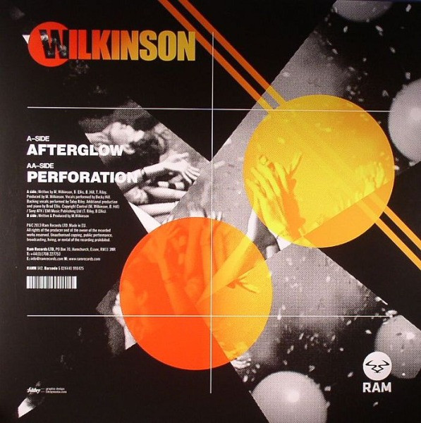 Wilkinson - Afterglow / Perforation | RAM Records (RAMM142) - 2