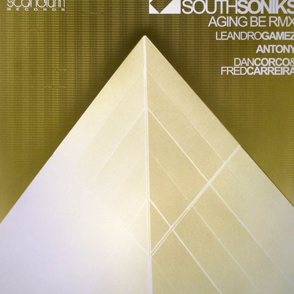 Southsoniks - Aging Be (Remixes) | Scandium Records (SC 16)