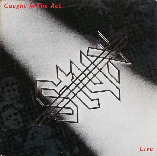 Styx - Caught In The Act Live | A&M Records (AMLM 66704)