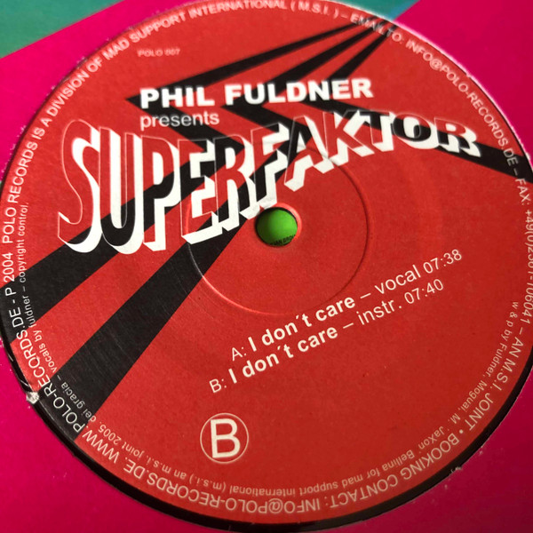 Superfaktor - I Don't Care | Polo Records (POLO 007) - 3