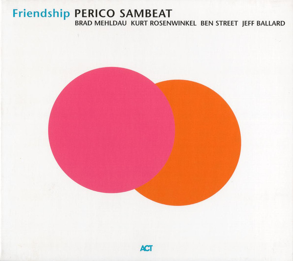 Perico Sambeat - Friendship | ACT (ACT 9421-2) - main