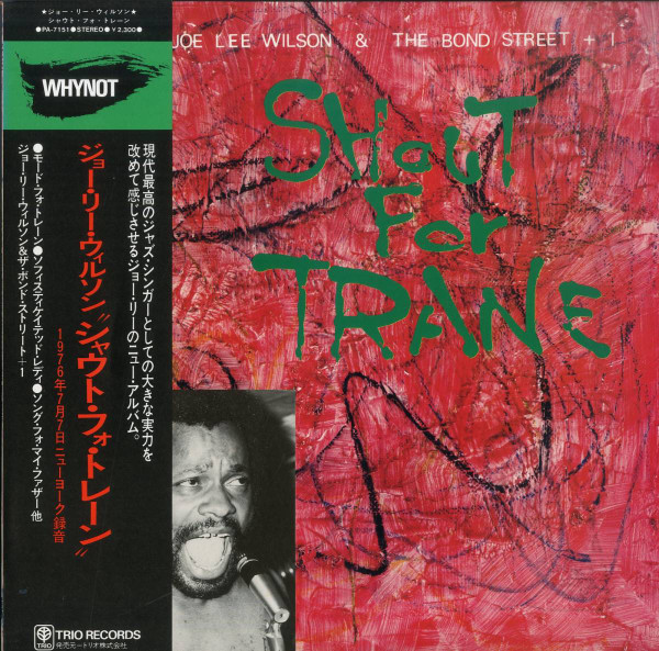 Joe Lee Wilson & Bond Street - Shout For Trane | Whynot (PA-7151) - main