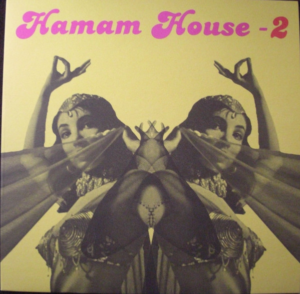 Various - Hamam House 2 | Hamam House (HAMAMHOUSE 02) - main Various - Hamam House 2 | Hamam House (HAMAMHOUSE 02) - main